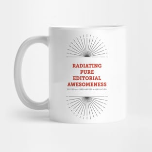 Radiating Pure Editorial Awesomeness Mug